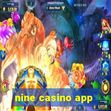 nine casino app